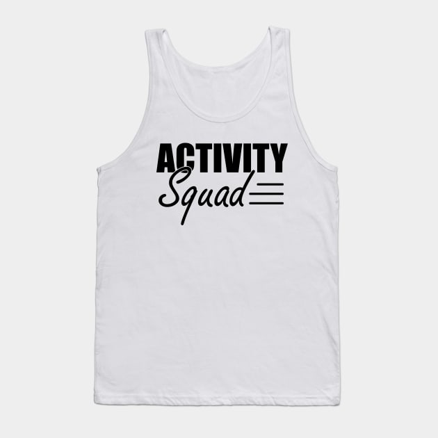 Activity Squad Tank Top by KC Happy Shop